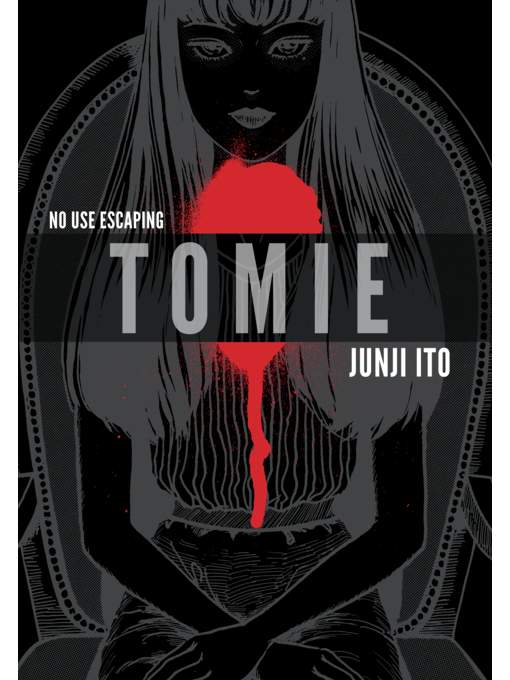 Title details for Tomie by Junji Ito - Available